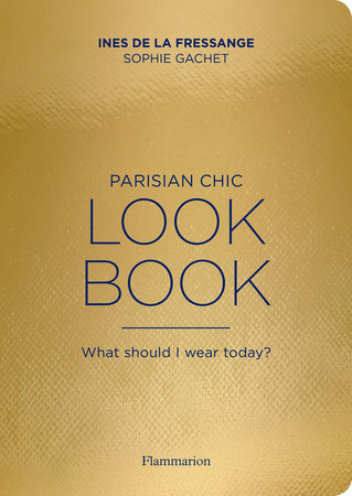 The Parisian Chic Look Book book cover