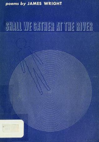 Shall We Gather at the River book cover
