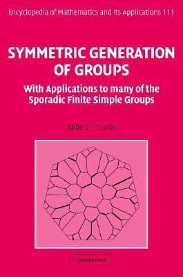 Symmetric Generation of Groups book cover