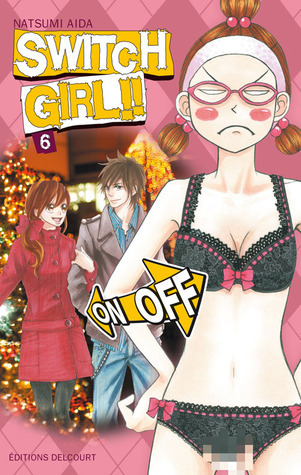 Switch Girl!!, Tome 6 book cover
