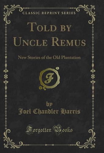 Told by Uncle Remus book cover