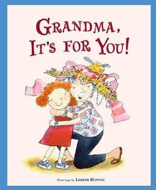 Grandma, It's for You! book cover