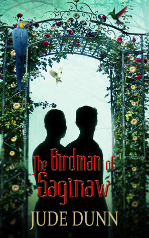 The Birdman of Saginaw book cover