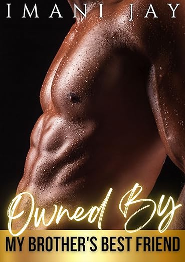 Owned by My Brother's Best Friend book cover
