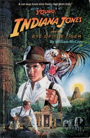 Young Indiana Jones and the Eye of the Tiger book cover