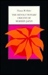 The Revolutionary Origins of Modern Japan book cover