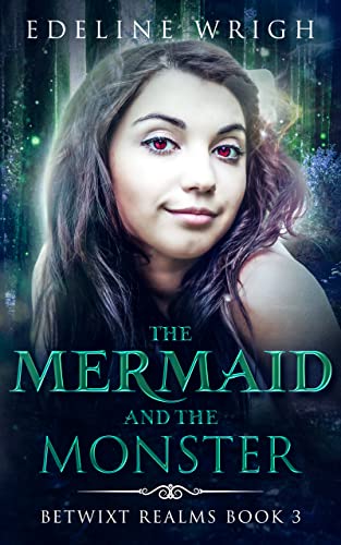 The Mermaid and the Monster book cover