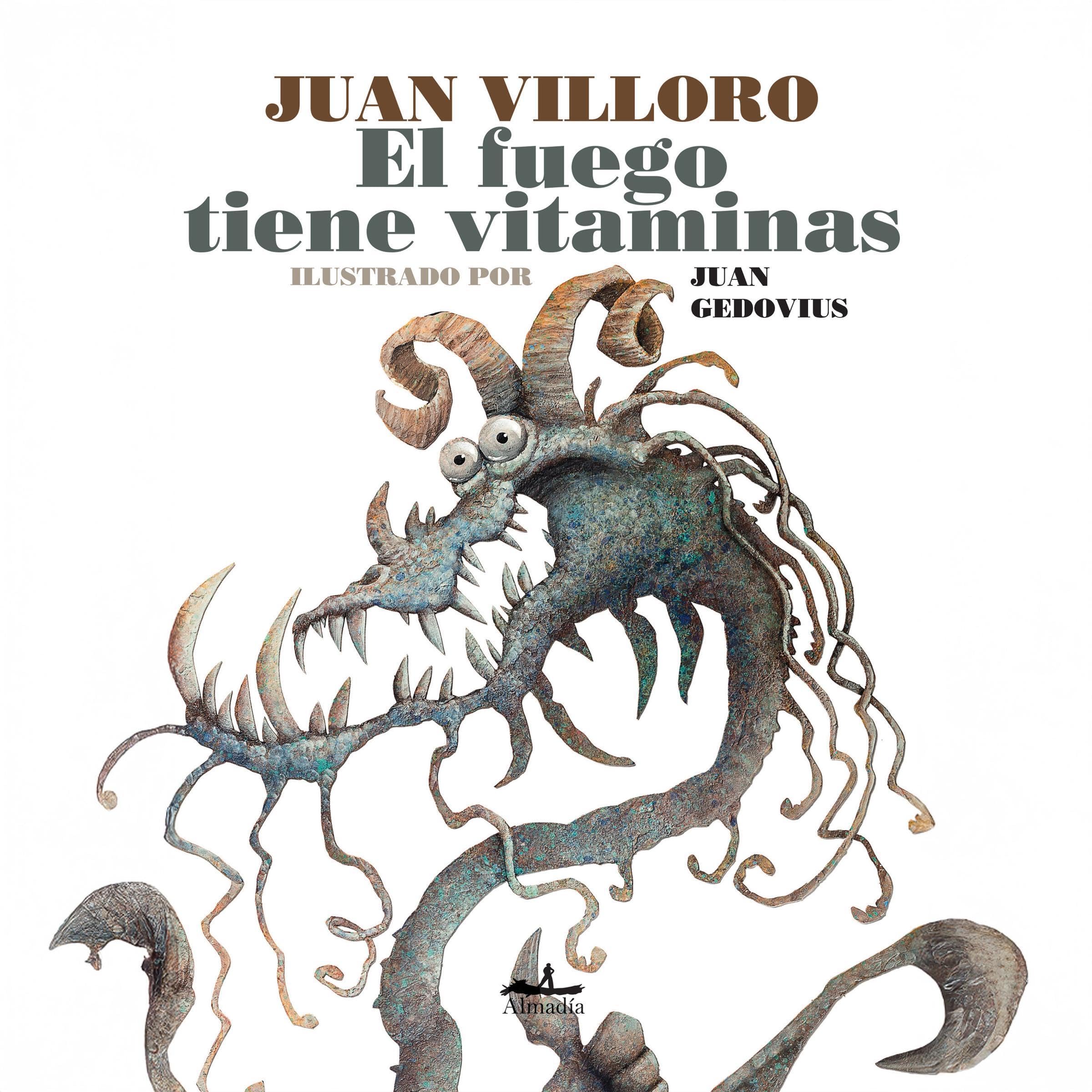 El fuego tiene vitaminas book cover