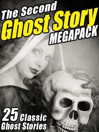 The Second Ghost Story MEGAPACK® book cover