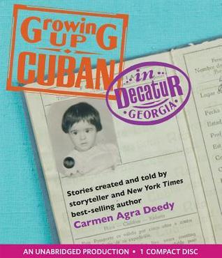 Growing Up Cuban in Decatur, Georgia book cover