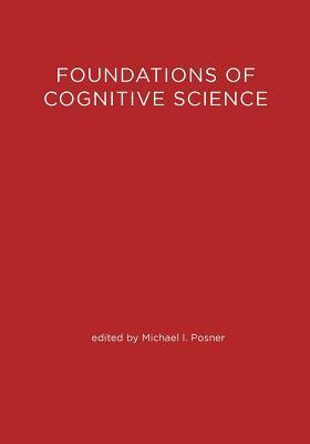 The Foundations of Cognitive Science book cover