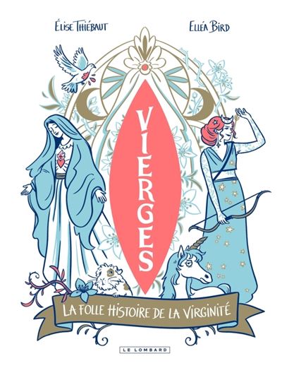 Vierges - La folle histoire de la virginité book cover