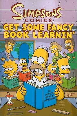 Simpsons Comics Get Some Fancy Book Learnin' book cover