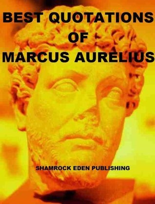 Best Quotations of Marcus Aurelius book cover