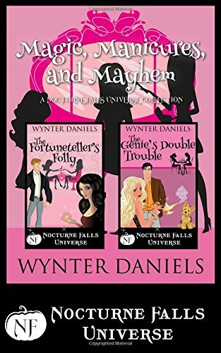 Magic, Manicures, and Mayhem book cover