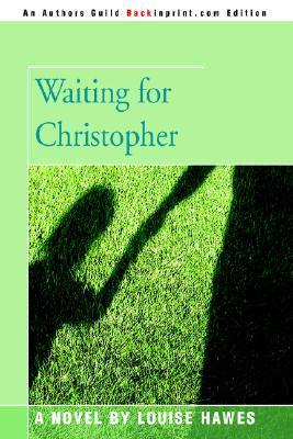 Waiting for Christopher book cover