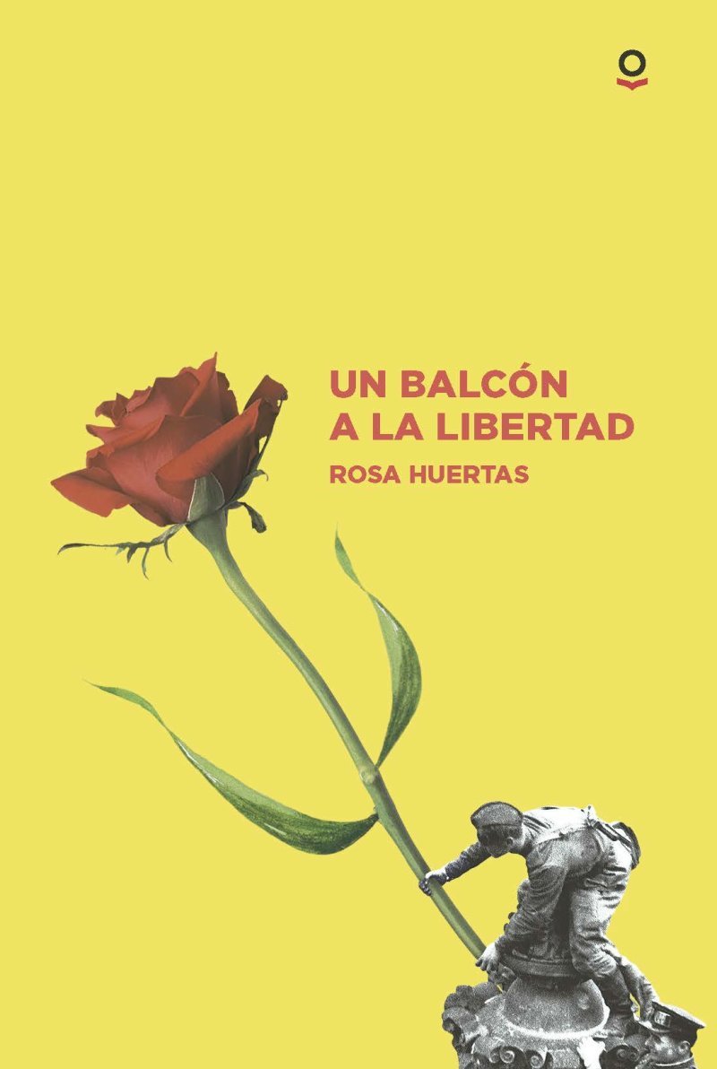 Un Balcón a la Libertad book cover