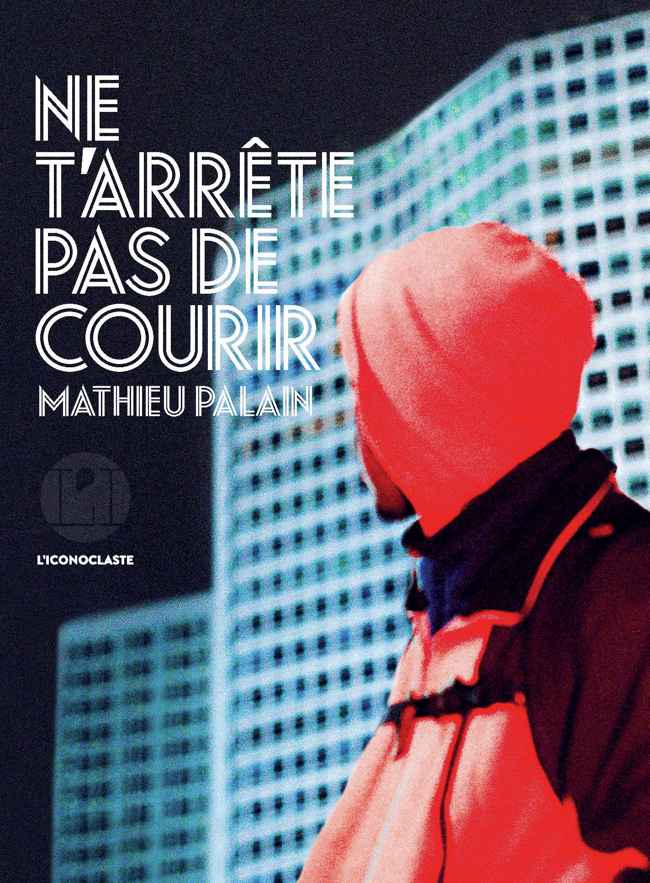 Ne t'arrête pas de courir book cover