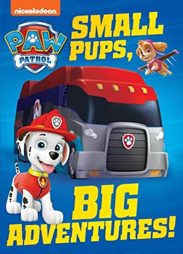 Small Pups, Big Adventures book cover