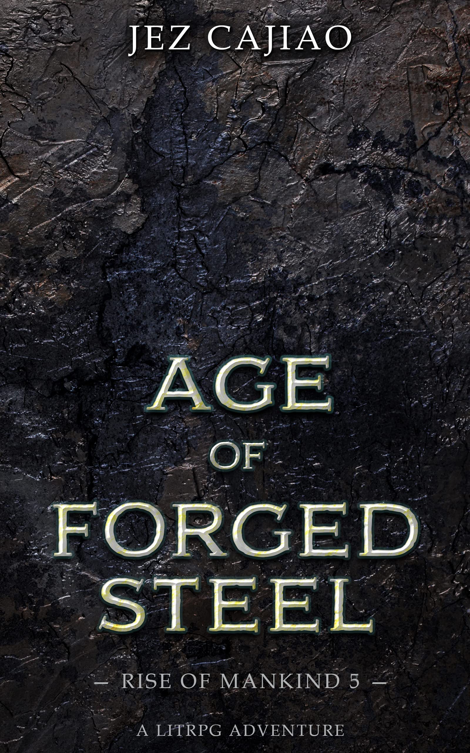Age of Forged Steel book cover