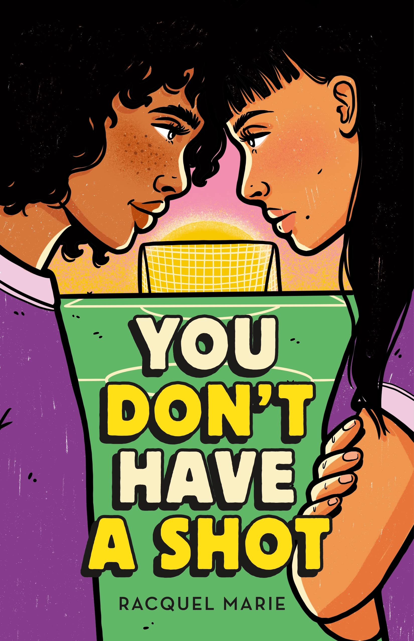 You Don't Have a Shot book cover