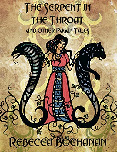 The Serpent in the Throat, and Other Pagan Tales book cover