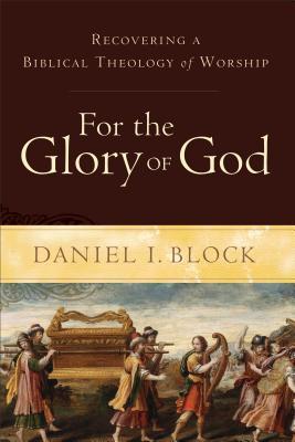 For the Glory of God book cover