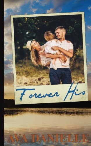 Forever His (The Polaroid Series) Book 4 book cover