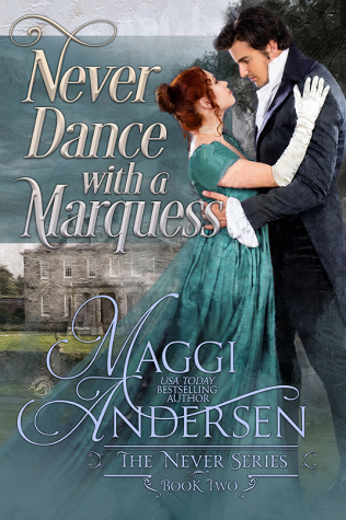 Never Dance with a Marquess book cover
