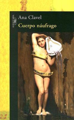 Cuerpo náufrago book cover