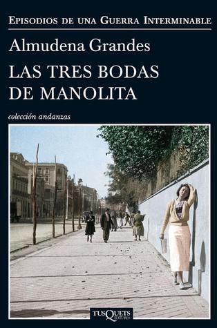 Las tres bodas de Manolita book cover