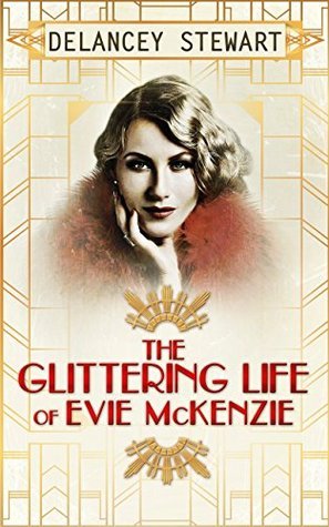 The Glittering Life of Evie McKenzie book cover