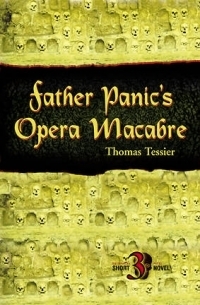 Father Panic's Opera Macabre book cover