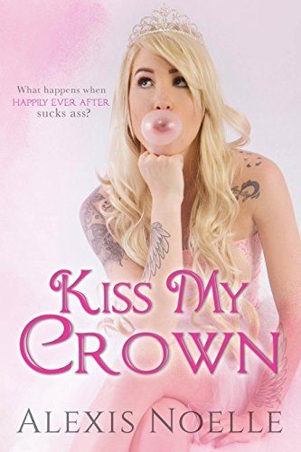 Kiss My Crown book cover