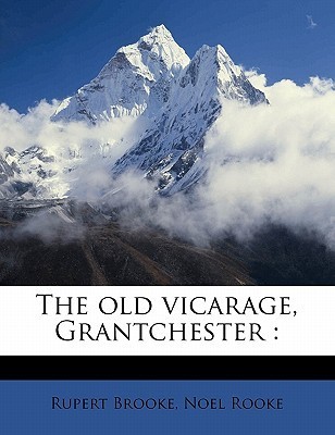 The old vicarage, Grantchester book cover