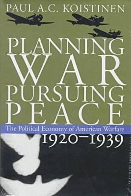 Planning War, Pursuing Peace book cover