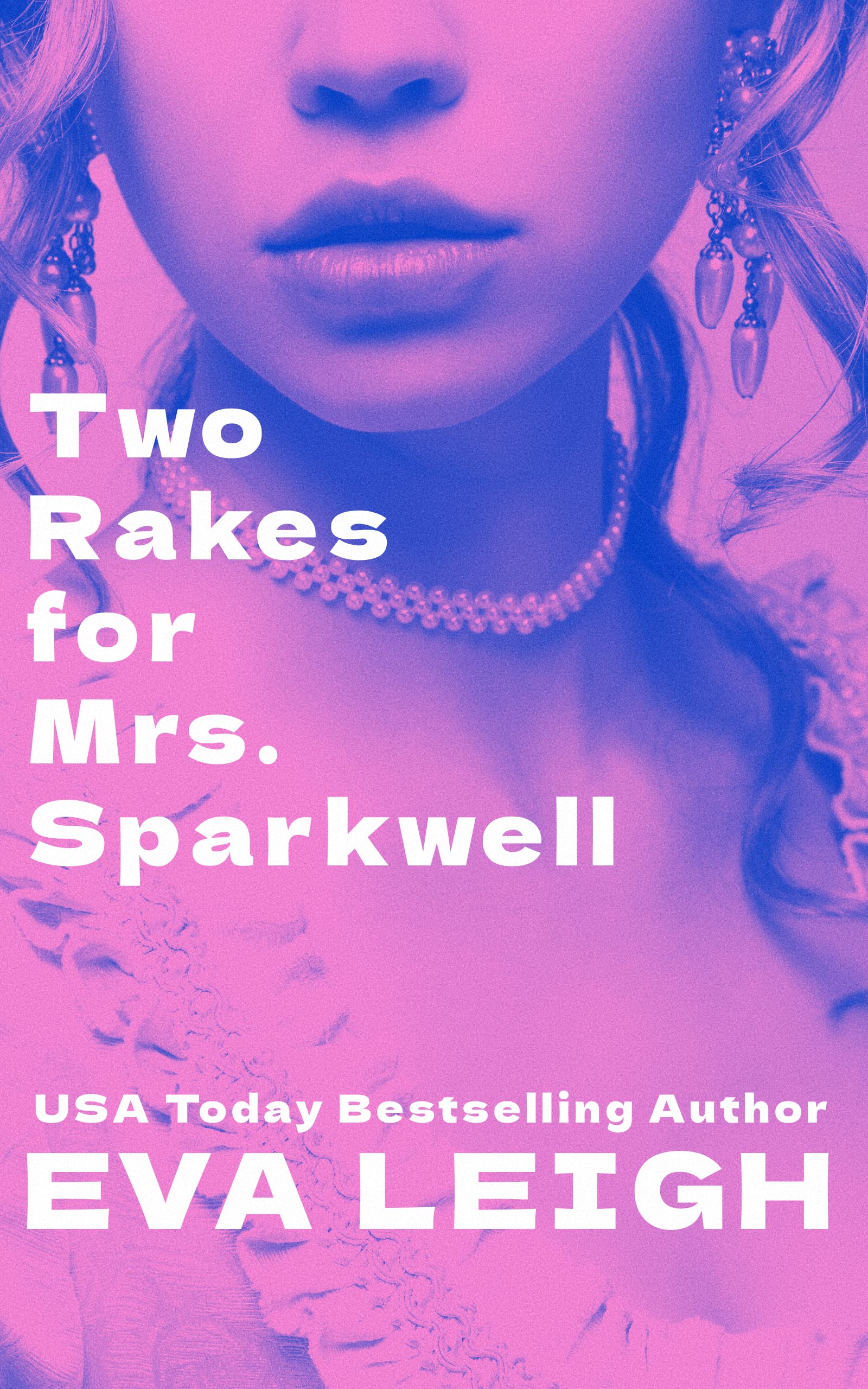 Two Rakes for Mrs. Sparkwell book cover
