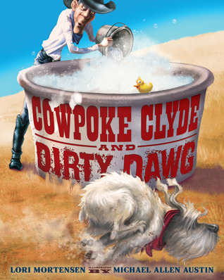 Cowpoke Clyde and Dirty Dawg book cover