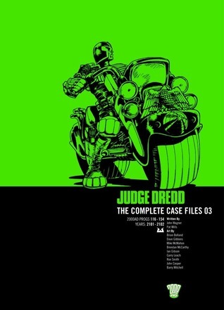 Judge Dredd: The Complete Case Files + The Restricted Files+ The Daily Dredds book cover 3