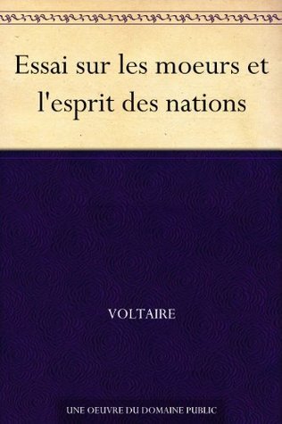 An essay on universal history, the manners, and spirit of nations book cover