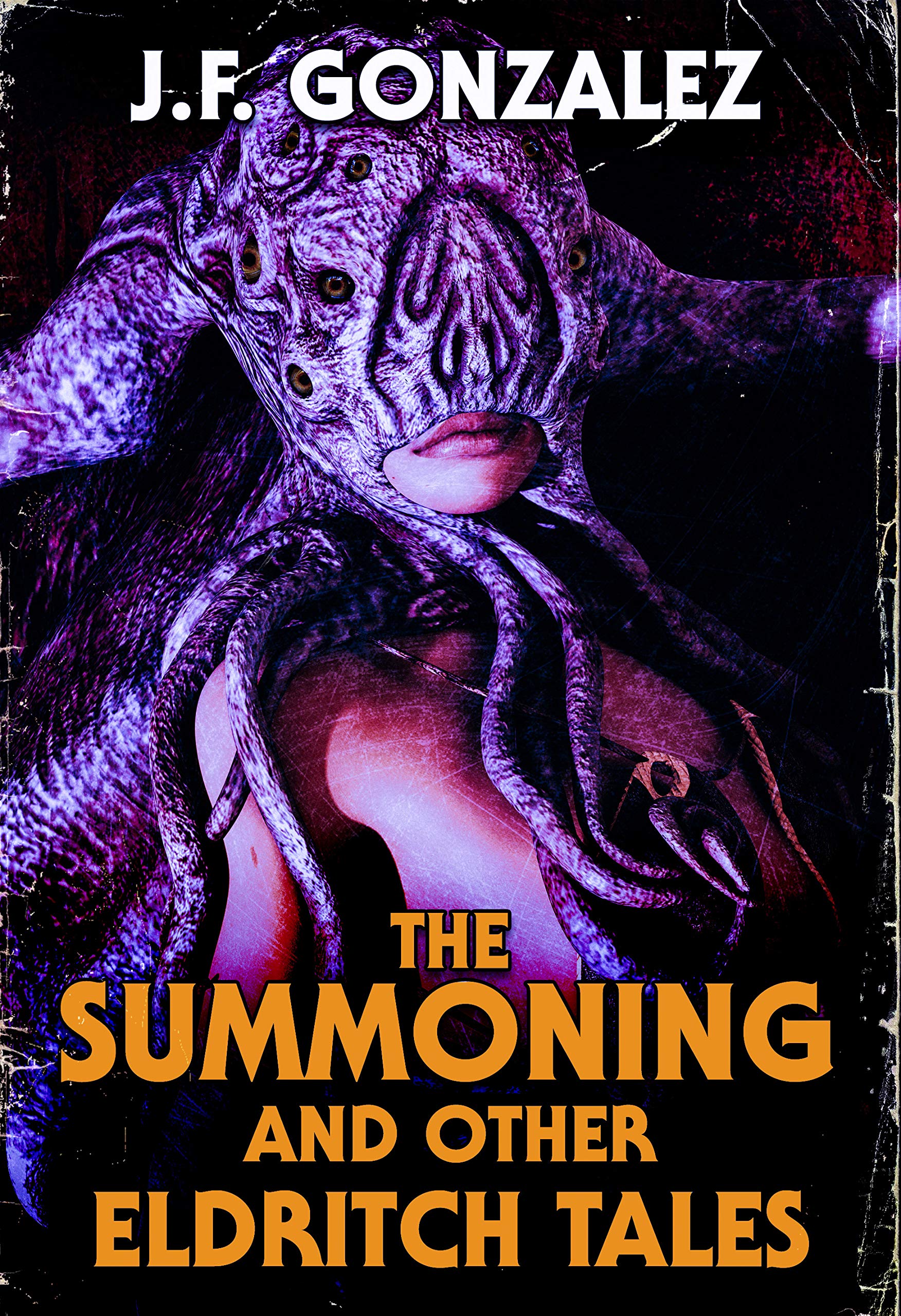 The Summoning and Other Eldritch Tales book cover