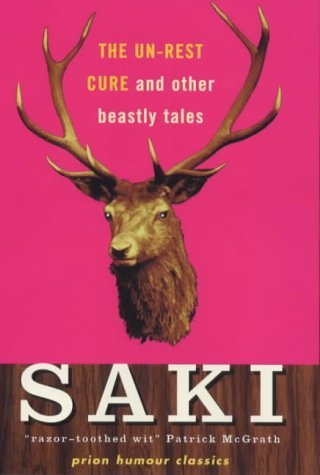 The Unrest-Cure and Other Beastly Tales book cover