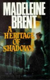 A Heritage of Shadows book cover
