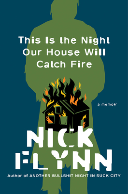 This Is the Night Our House Will Catch Fire book cover