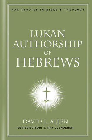 Lukan Authorship of Hebrews book cover