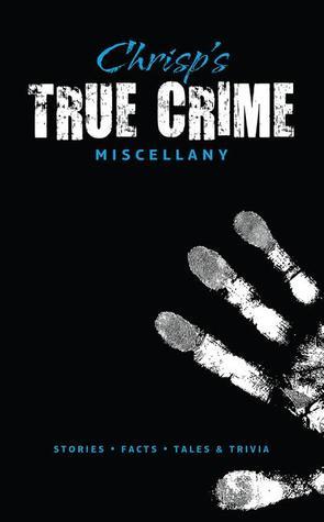 Chrisp's True Crime Miscellany book cover