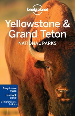 Lonely Planet Yellowstone & Grand Teton National Parks book cover