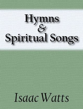 Hymns and Spiritual Songs book cover