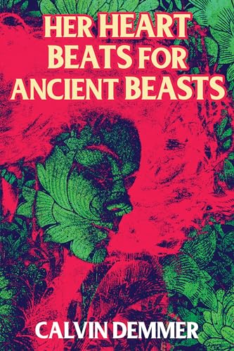 Her Heart Beats for Ancient Beasts book cover