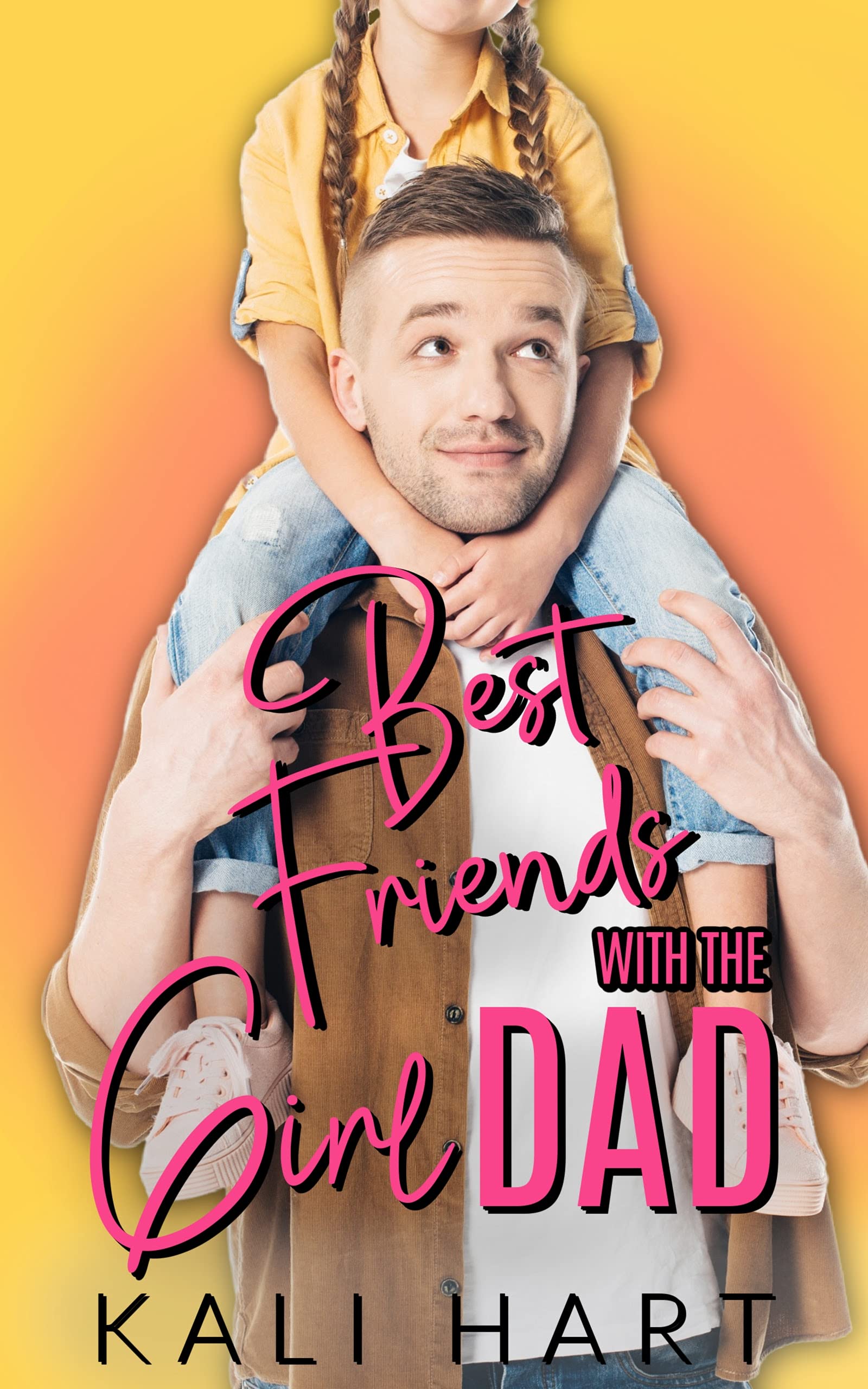 Best Friends with the Girl Dad book cover